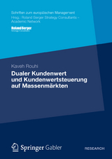 Dualer Kundenwert und Kundenwertsteuerung auf Massenmärkten - Kaveh Rouhi