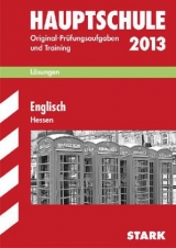 Abschluss-Prüfungsaufgaben Hauptschule Hessen / Lösungsheft Englisch 2013 - Menzel, Katharina