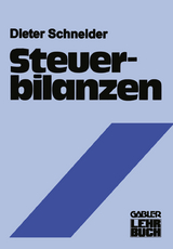 Steuerbilanzen - Dieter Schneider