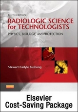 Mosby's Radiography Online: Radiologic Physics, 2/E & Radiologic Science for Technologists (Access Code, Textbook, and Workbook Package) - Mosby; Bushong, Stewart C