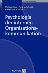 Psychologie der internen Organisationskommunikation - 