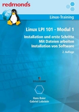 LINUX LPI 101 MODUL 1 - Hans Baier, Gabriel Lobstein