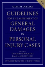 Guidelines for the Assessment of General Damages in Personal Injury Cases - Judicial College