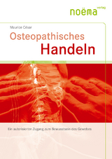 Osteopathisches Handeln - Maurice Cesar