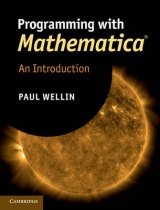 Programming with Mathematica® - Wellin, Paul