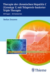 Therapie der chronischen Hepatitis C mit Telaprevir-basierter Triple Therapie - Stefan Zeuzem