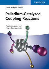 Palladium-Catalyzed Coupling Reactions - 