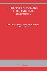 High-Speed Photodiodes in Standard CMOS Technology - Sasa Radovanovic, Anne-Johan Annema, Bram Nauta