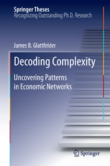 Decoding Complexity - james glattfelder