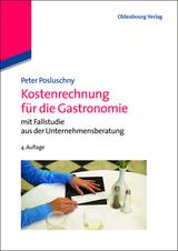 Kostenrechnung für die Gastronomie - Peter Posluschny