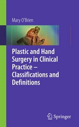 Plastic & Hand Surgery in Clinical Practice -  Mary O'Brien