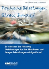 Psychische Belastungen, Stress, Burnout?