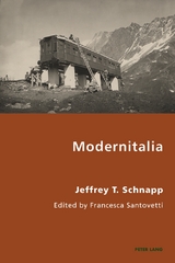 Modernitalia - Jeffrey Schnapp