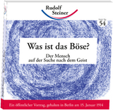 Was ist das Böse? - Rudolf Steiner