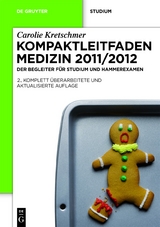 Kompaktleitfaden Medizin 2011/2012 - Carolie Kretschmer