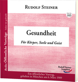 Gesundheit - Rudolf Steiner