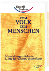 Vom Volk zum Menschen - Rudolf Steiner