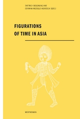 Figurations of Time in Asia - 