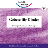 Gebete für Kinder - Rudolf Steiner