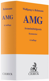 Arzneimittelgesetz (AMG) - Rehmann, Wolfgang A.