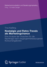 Nostalgie und Retro-Trends als Marketingchance - Tina Kießling