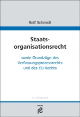 Staatsorganisationsrecht - Rolf Schmidt