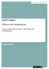 Theorie der Lernprozesse - Axel R. Langner