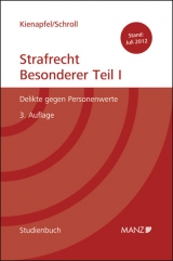 Studienbuch Strafrecht - Besonderer Teil I - Kienapfel, Diethelm; Schroll, Valentin