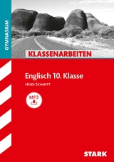 STARK Klassenarbeiten Gymnasium - Englisch 10. Klasse - Heidi Schmitt