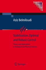 Stabilization, Optimal and Robust Control - Aziz Belmiloudi