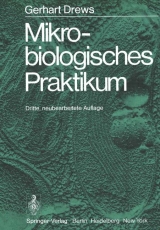 Mikrobiologisches Praktikum - G Drews