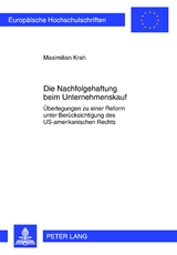 Die Nachfolgehaftung beim Unternehmenskauf - Maximilian Krah