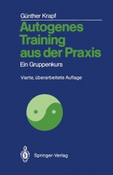 Autogenes Training aus der Praxis - Günther Krapf