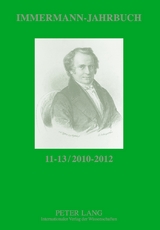 Immermann-Jahrbuch 11-13 / 2010-2012 - 