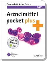 Arzneimittel pocket plus 2013 - Ruß, Andreas; Endres, Stefan