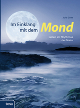 Im Einklang mit dem Mond - Julia Corte