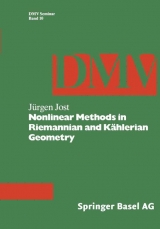 Nonlinear Methods in Riemannian and Kählerian Geometry - Jürgen Jost