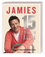 Jamies 15-Minuten-Küche - Jamie Oliver