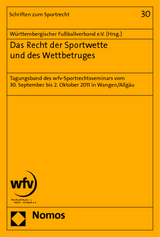 Das Recht der Sportwette und des Wettbetruges - 