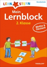 Mein Lernblock 2. Klasse. Mathe & Deutsch - Werner Zenker