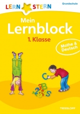 Mein Lernblock 1. Klasse. Mathe & Deutsch - Zenker, Werner