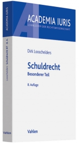 Schuldrecht - Looschelders, Dirk