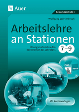 Arbeitslehre an Stationen 7-9 - Wolfgang Wertenbroch