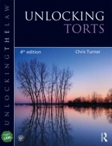 Unlocking Torts - Turner, Chris