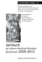 Jahrbuch der Johann-Gottfried-Schnabel-Gesellschaft 2009-2012 - 