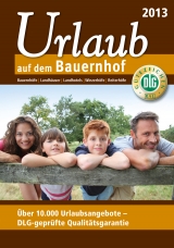 Urlaub auf dem Bauernhof 2013 - 