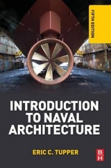 Introduction to Naval Architecture - Tupper, E. C.