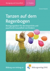 Tanzen auf dem Regenbogen - Mayhak, Doreen