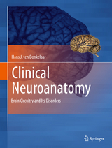 Clinical Neuroanatomy - Hans J. ten Donkelaar