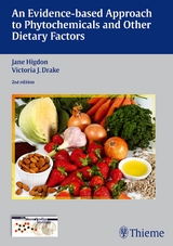 An Evidence-based Approach to Phytochemicals and Other Dietary Factors - Jane Higdon, Victoria J. Drake